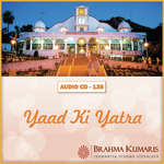 Yaad Ki Yatra - Brahmakumar Ramesh Song Download