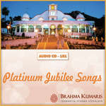 Platinum Jubilee Songs - Brahmakumar Ramesh Song Download